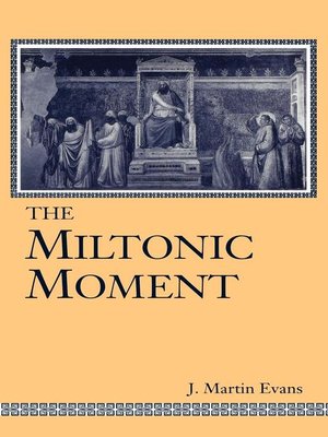 cover image of The Miltonic Moment